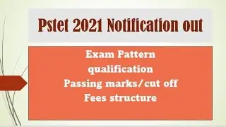 PSTET 2021 full info |PSTET new notification 2021 | Pstet eligibility 2021 | Pstet qualification