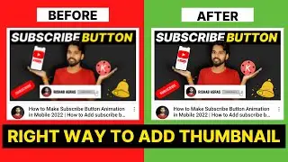 Right way To Add Thumbnail On Youtube Videos 🔥 | How to Add Thumbnail to Youtube Video In Mobile