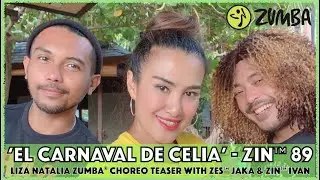 El Carnaval de Celia | ZUMBA®  ZIN™ 89 | Liza Natalia | Official ZUMBA® Ambassador Indonesia