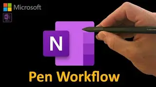 OneNote and the Tablet Pro Pen Tool - Best workflow video for Christopher