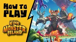 King of Monster Island - How to Play