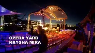 OPERA YARD @ KRYSHA MIRA 2015