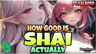 Black Desert Mobile 🎻 How Good Is SHAI, Actually 🎻 “BearStronk” -AVAROC 🎻 ft.