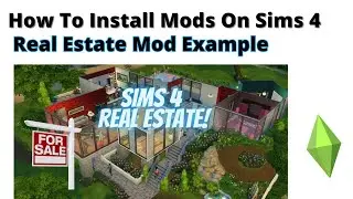 How To Install R/E Real Estate Mod For Sims 4 | 2023