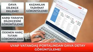 How to Track a Case on the Uyap Citizen Portal? Add a Uyap Citizen Petition! 