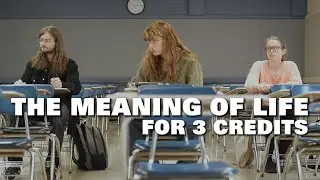 The Meaning of Life For 3 Credits (2024) - Short Film
