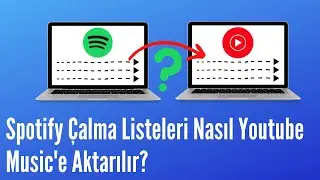 Spotify çalma listeleri nasıl Youtube Music'e aktarılır?