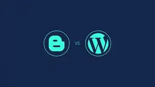 Blogger vs. WordPress: What’s Best For Blogging?