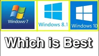 Difference Between Windows 7, 8.1 & 10