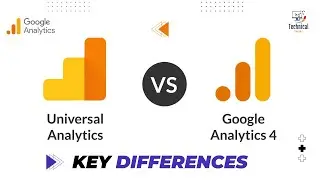 Google Analytics 4 (GA4) VS Universal Analytics (UA): Key Points to Compare