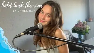 hold back the river - james bay cover