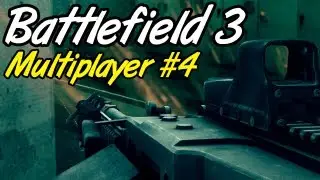 Battlefield 3 - Multiplayer With Friends #4