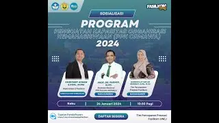 Sosialisasi Program Penguatan Kapasitas Organisasi Kemahasiswaan