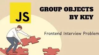 Group array of objects by key | Frontend interview question