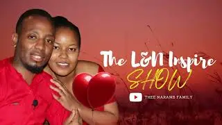 The L&N INSPIRE SHOW Intro