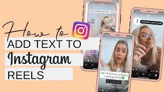 HOW TO ADD TEXT ON REELS