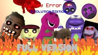 Barney Error 57 (Evolution Edition) [Full Version]