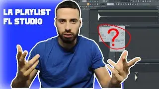 LA PLAYLIST FL STUDIO 20, COMMENT L'UTILLISER ?