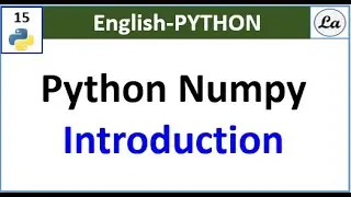 Python Numpy Introduction