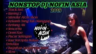 DJ HANING 2 NOFIN ASIA ( versi bahasa indonesia full bass )