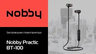Обзор на беспроводные наушники Nobby Practic BT-100