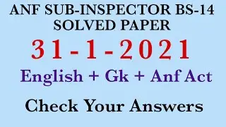 ANF SUB INSPECTER SOLVED PAPER 31-1-2021 || ANF  COMPLETELY SOLVED PAPER