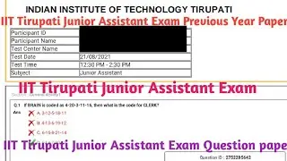 IITTirupati/IIT Tirupati Junior Assistant Exam Previous Year Question paper/Syllabus