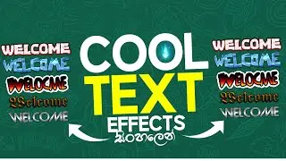 How To Make COOL TEXT EFFECTS | Sinhala
