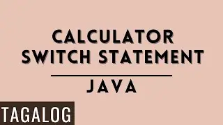 HOW TO CODE CALCULATOR IN JAVA 2023 (SWITCH STATEMENT) - 