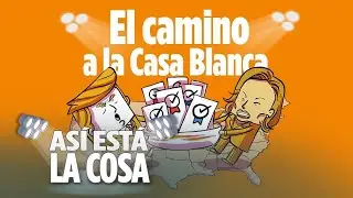 Así Está la Cosa | Elecciones en Estados Unidos: ¿cómo se elige al Presidente?
