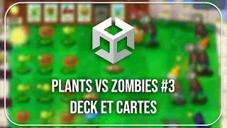 Cartes et decks | TUTO PVZ Like UNITY #3
