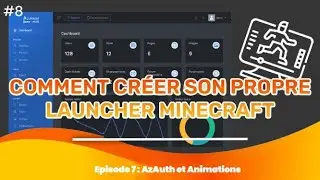 Comment créer son launcher Minecraft - Animations et AzAuth #8