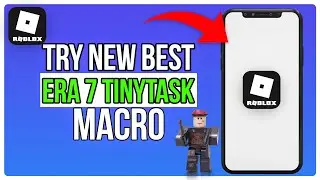 TRY NEW 'BEST' ERA 7 TINYTASK MACRO - SOL'S RNG ROBLOX