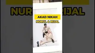 Kilasan Akad Nikah Nurul & RijalNah..Follow📌 Instagram, YouTube, Tiktok @mcweddingbandung #mcbandung