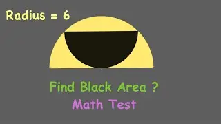 Find Black Semi Circle Area | Geometry Problem