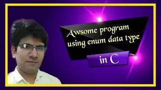 Create awesome programs using enum data type in C| enum data type in C | enum in C