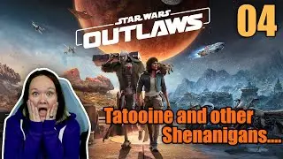 Tatooine and other Shenanigans! | Star Wars: Outlaws
