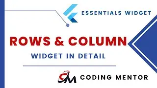 Flutter Essential widgets || Row and Column