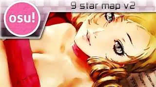 [osu!] 9 star map revisited