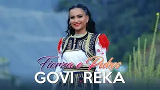 Govi Reka - Fierza e Pukes (Sponsor Zamir Uka)