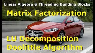 TBB #56: LU Decomposition (Doolittle Algorithm) - Matrix Factorization