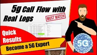 5G Call Flow Layer 3 RRC Analysis Using Post Processing Tool | | 5G Logs | 5G testing|5G Training