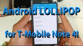Android 5.0.1 Lollipop Stock Firmware for T-Mobile Note 4 SM-N910T!