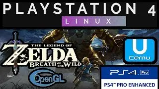 Zelda BOTW PS4 PRO 5.05 | Psxitarch Linux v2 |  Cemu 1.15.4b (2019-04-06) 1080p