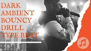 Dark Ambient Bouncy Drill Type Beat |Free Type Beat| Rap Hip Hop Instrumental