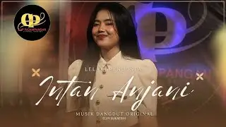INTAN ANJANI - LELAKI PENDUSTA ( Elvy Sukaesih )