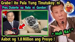 🔴 ito  PA-LA  yung  RE-LO  na  Tinutukoy  Ni Pres. Duterte Kay Gordon !