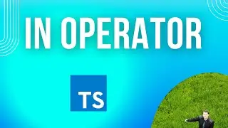 Typescript - 'in' operator