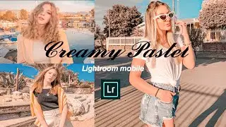 Edit foto creamy pastel di aplikasi lightroom android.Mudah dan Simple