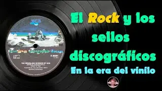 El Rock y los sellos discográficos